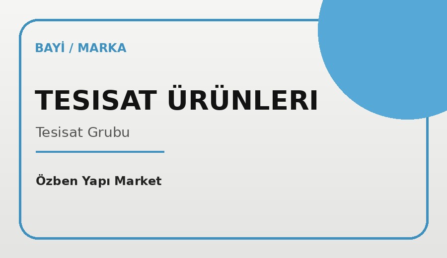 Tesisat Ürünleri