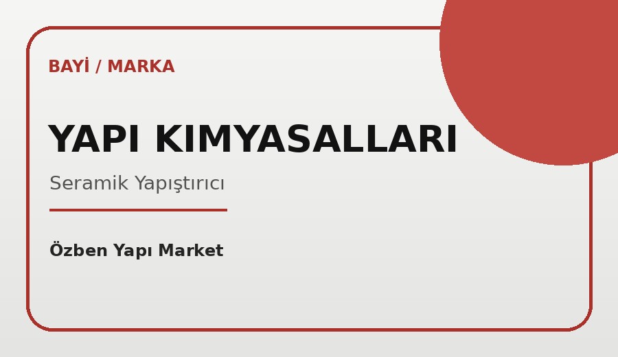 Yapı Kimyasalları